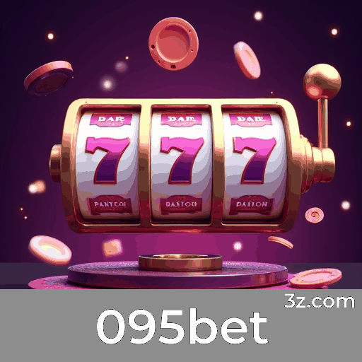 095bet - Plataforma Top de Cassino e Apostas